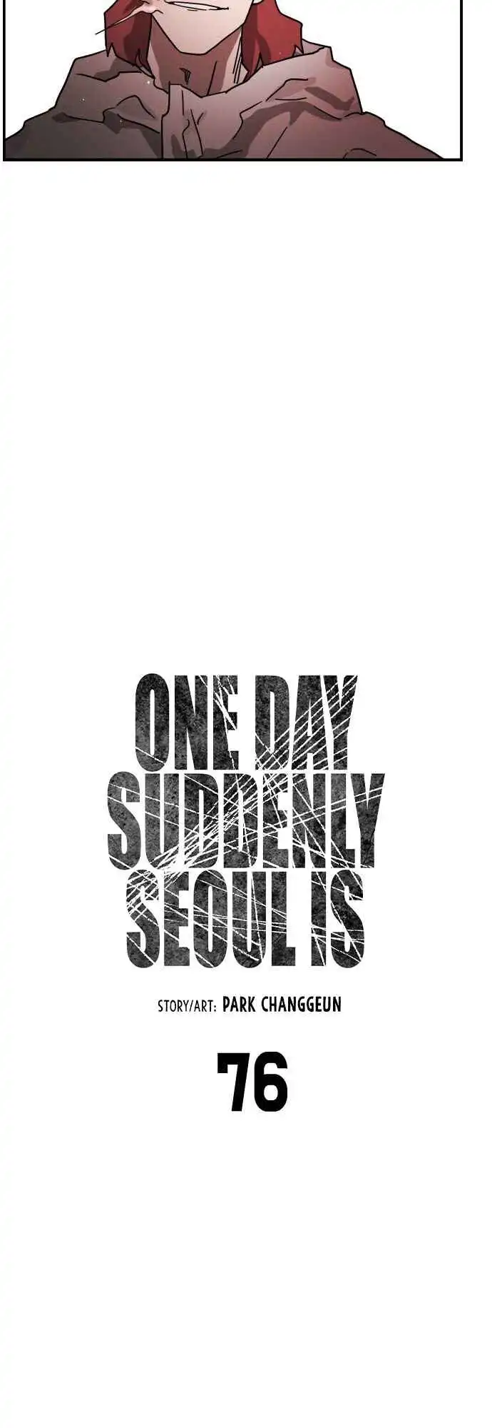 One Day, Suddenly, Seoul Is Chapter 76 8